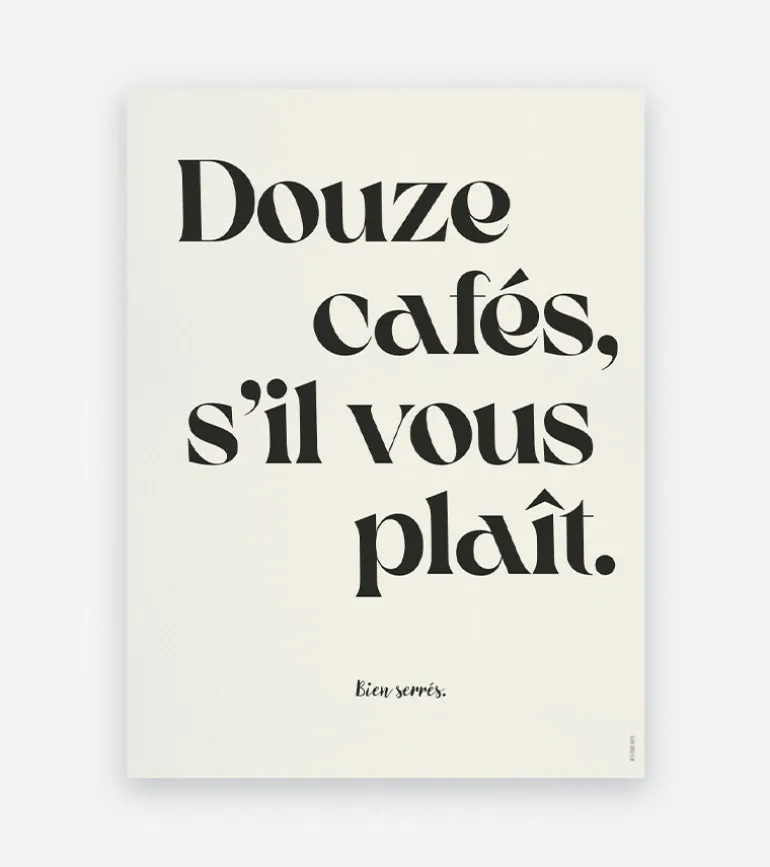 Affiche 30x40 Douze cafés s'il-vous-plait - Studio Topo