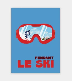 Affiche 30x40 Pendant le ski - Soleil Mojito
