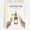 Bistrotier : Le livre des joues rouges et des assiettes à saucer