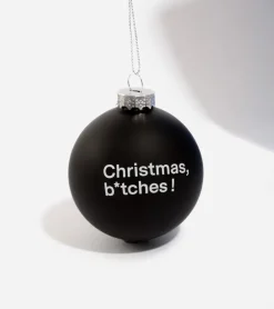 Boule de Noël B*tches
