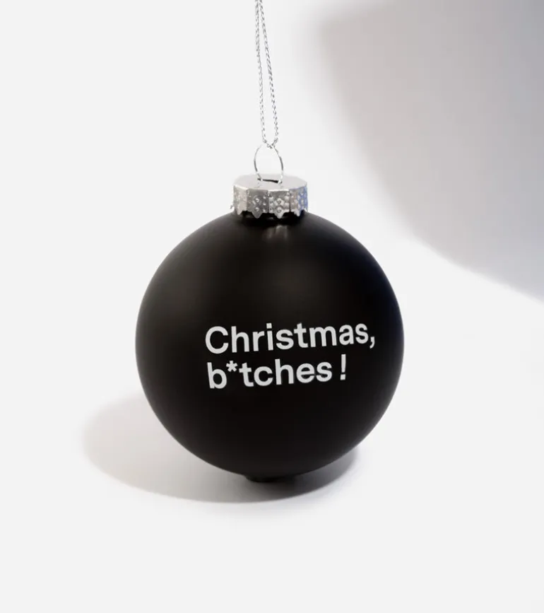 Boule de Noël B*tches