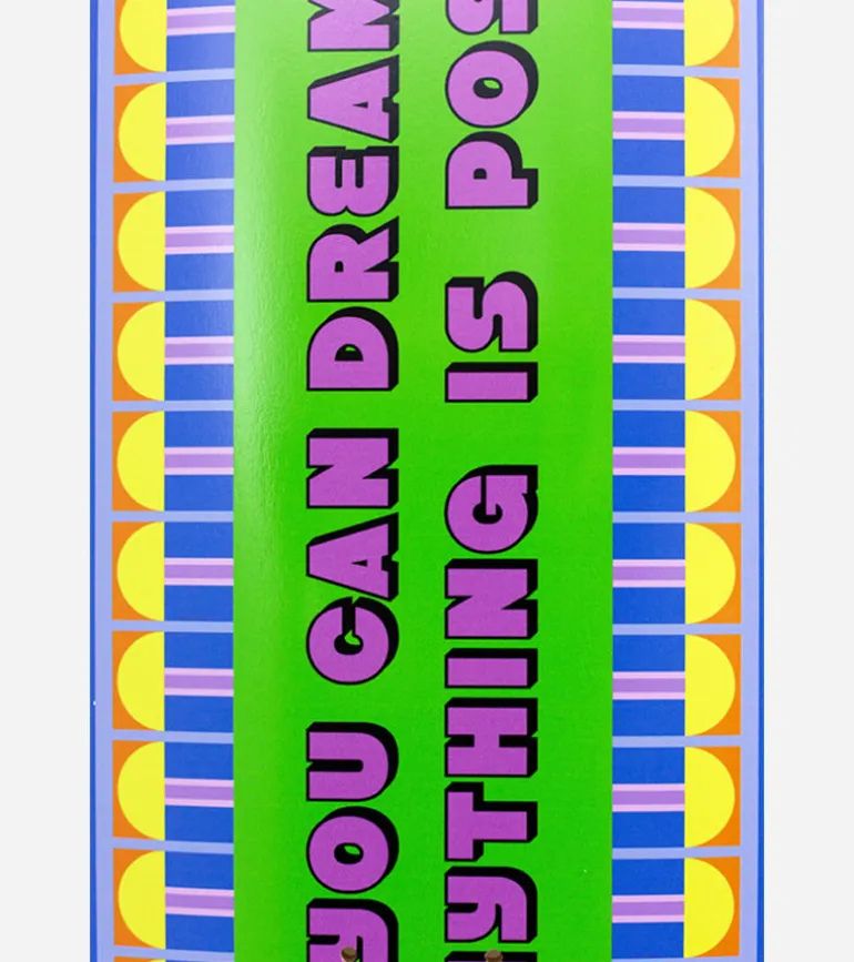 Skateboard - If you can dream then anything is possible